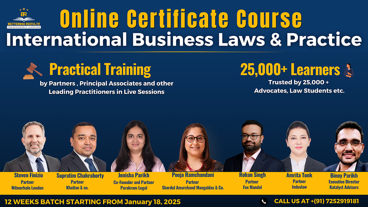 Certificate Course on International Business Law and Practice by Bettering Results: Register Now!