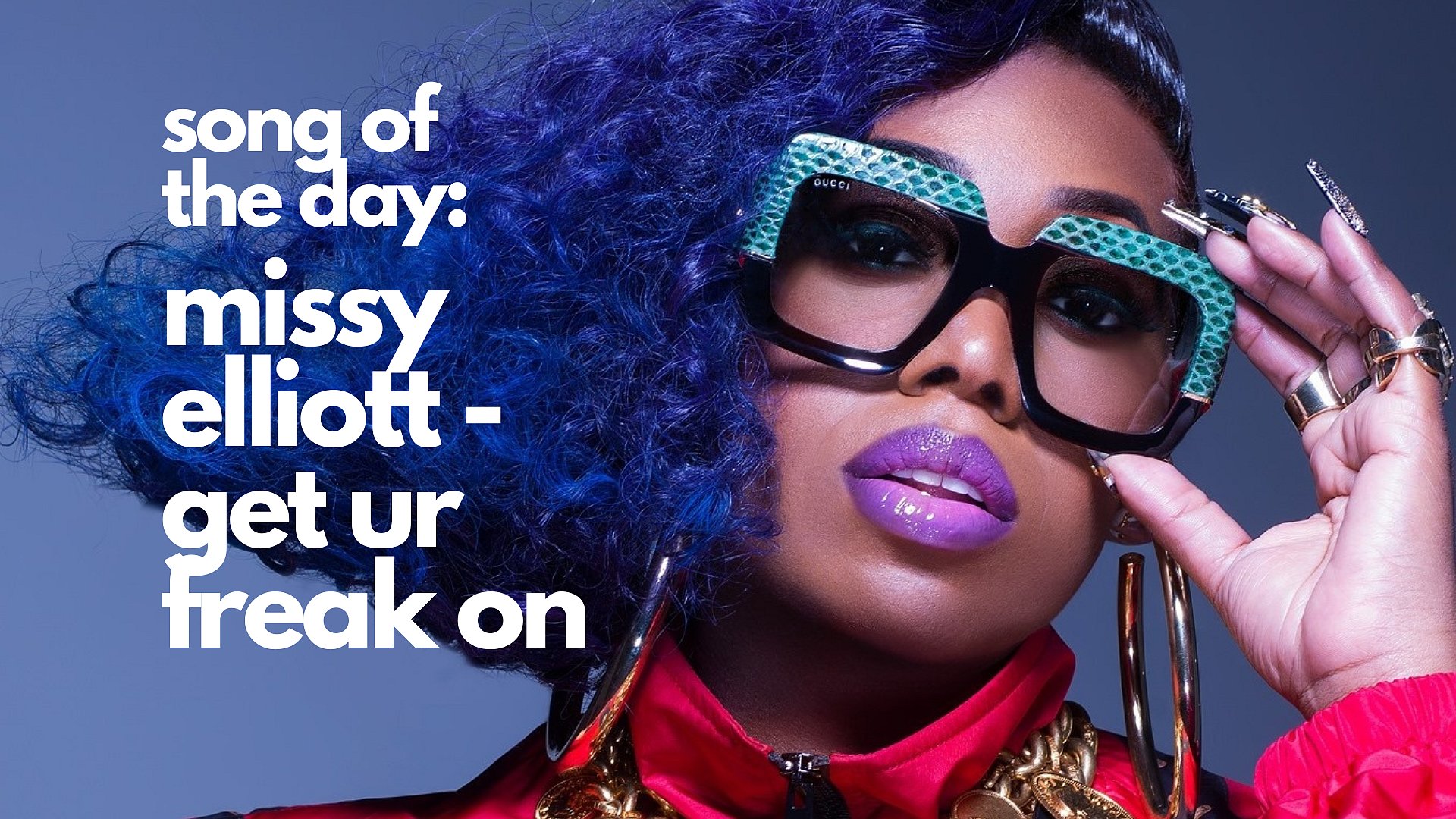Stripe’s Song of the Day: Missy Elliott – Get Ur Freak On