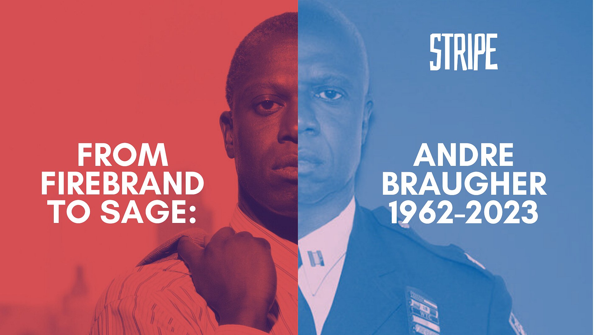 From firebrand Frank Pembleton to mentor Raymond Holt, Andre Braugher defined cops on television