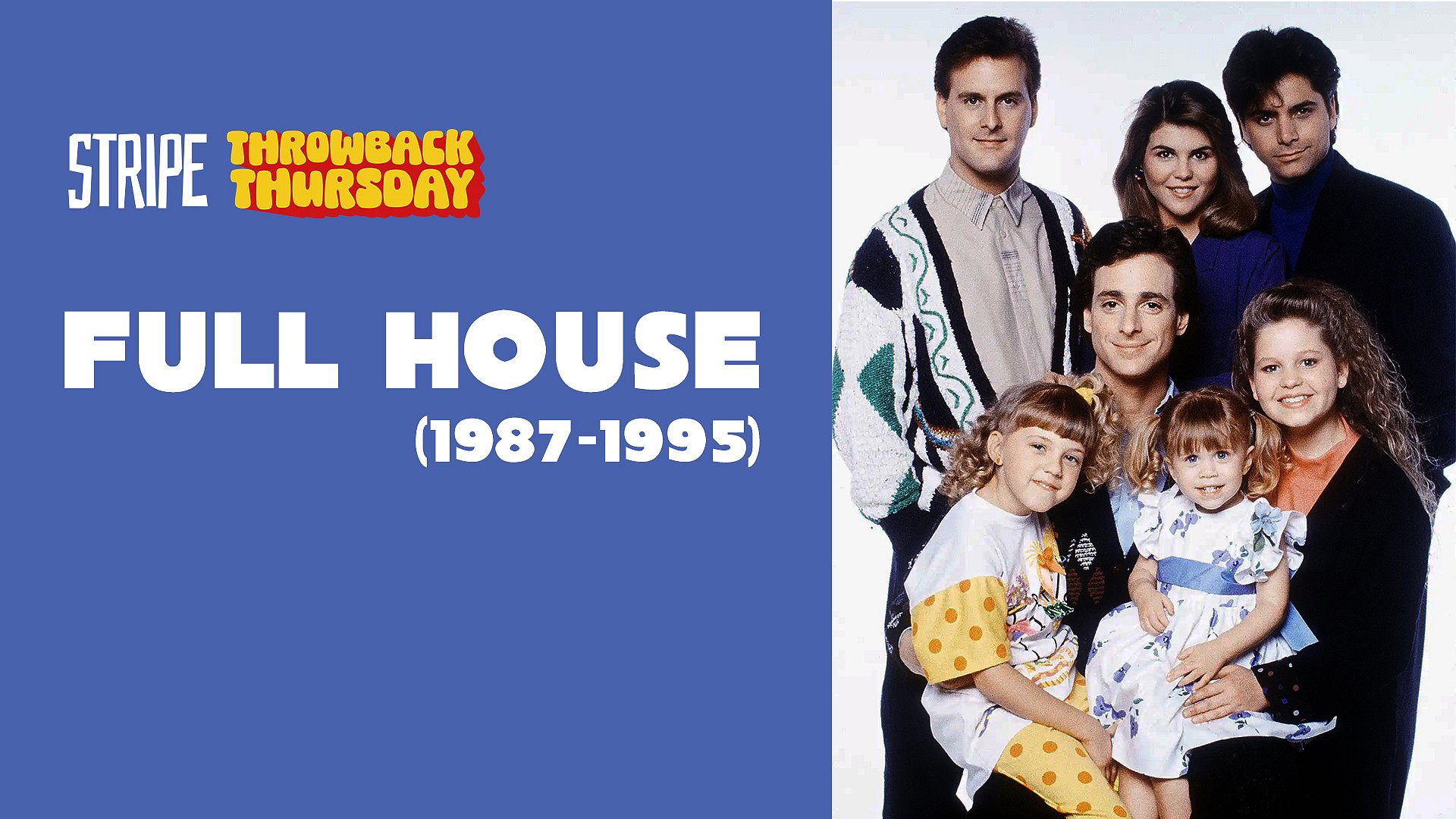 Throwback Thursday: The warm comfort of 'Full House'