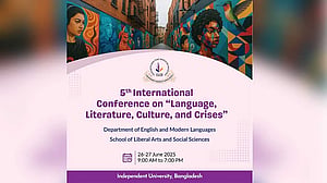 IUB to host 5th International Conference on ‘Language, Literature, Culture, and Crises’