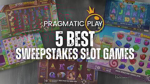 Ranking the 5 Best Sweepstakes Slot Games from Pragmatic Play