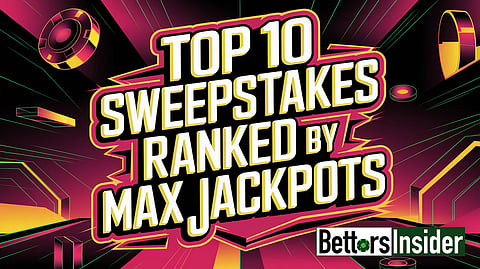 Top 10 Sweepstakes Casinos by Max Jackpots