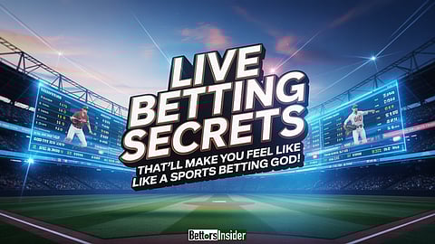Live Betting Secrets That’ll Make You Feel Like a Sports Betting God!