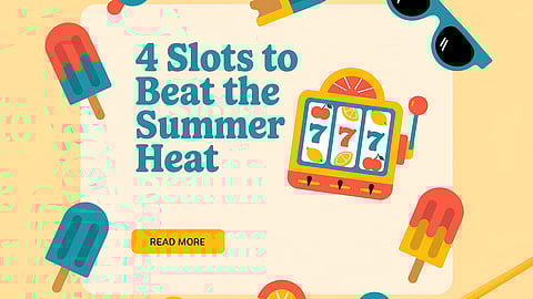 Check out some of the Best Slots this Summer! 