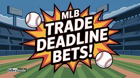 MLB Trade Deadline Bets — Which Contenders Could Swing the Odds?