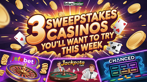 3 Sweepstakes Casinos You’ll Want to Try This Week