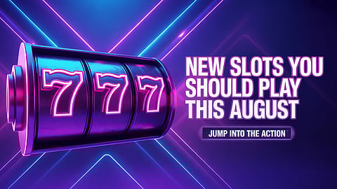 Find some of the best new slots this August! 