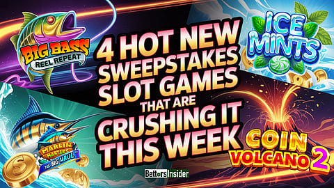 4 Hot New Sweepstakes Slot Games That Are Crushing It This Week