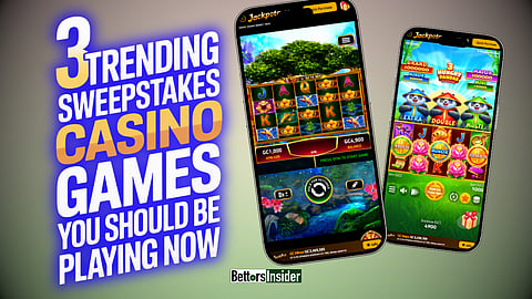 3 Trending Sweepstakes Casino Games You Should Be Playing Right Now