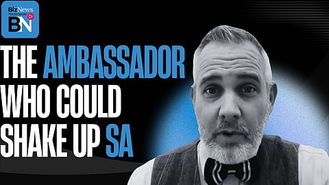 Director's Cut: Matt Chancey - How Trump’s new man in Pretoria could shake up US-SA relations