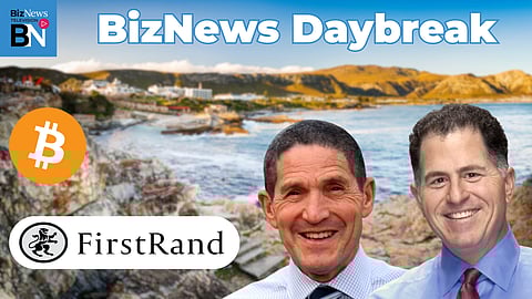 BN Daybreak: Bitcoin surges; Michael Dell's $6.25B pledge; FirstRand's UK fight