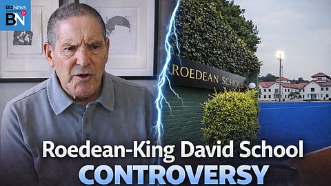Roedean vs King David: David Shapiro on antisemitism in SA schools