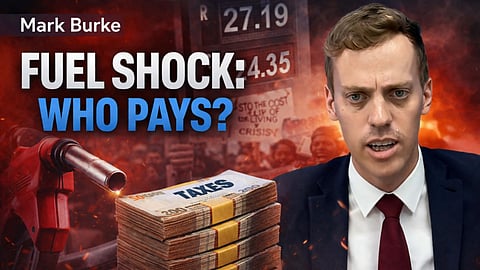 Mark Burke: Fuel relief win, but bigger battle looms - Taxes, debt and SA’s fiscal crisis