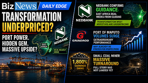 The BizNews Edge: Nedbank, Grindrod and the coal stock no one was watching