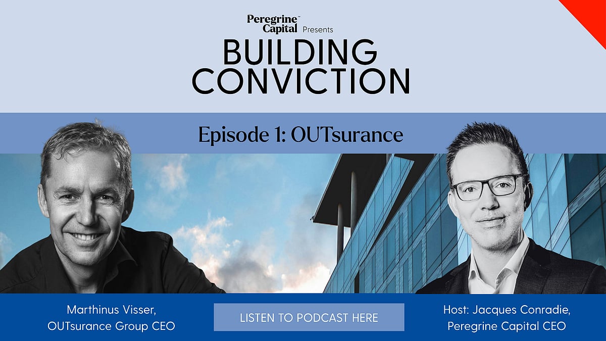 Peregrine Capital launches Building Conviction, a podcast on the leaders behind exceptional businesses — starting with OUTsurance’s Marthinus Visser