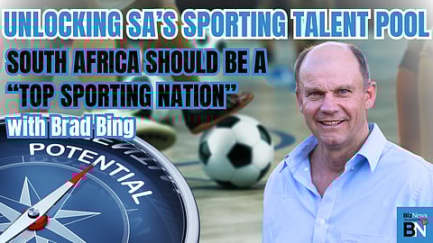 How to unlock SA’s enormous sporting talent pool: South Africa should be a “top sporting nation” in the World – Brad Bing