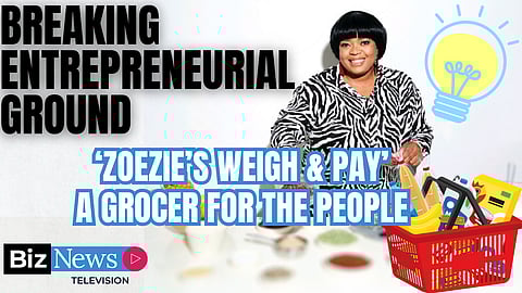 Breaking entrepreneurial ground – Zoezie’s Weigh & Pay, a grocer for the people