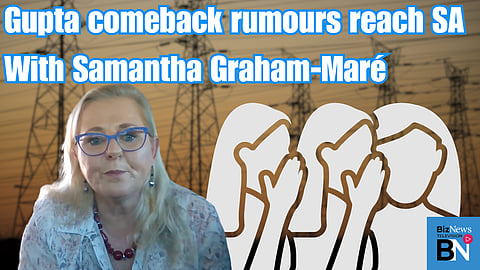 Gupta comeback rumours reach SA – Samantha Graham-Maré