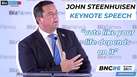 “Vote like your life depends on it” to avoid “ANC, EFF, MK Doomsday Coalition”: Steenhuisen at BNC#6