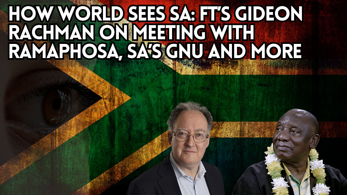 How world sees SA: FT’s Gideon Rachman on meeting with Ramaphosa, SA’s ...