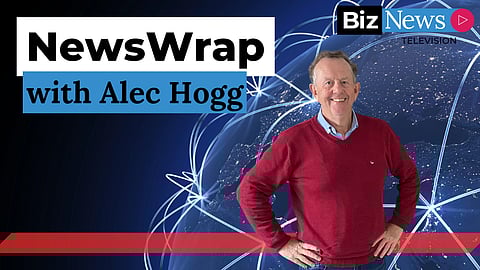 NewsWrap Ep 2 – DA divorcing FF+; Namibia’s boom; Chinese companies’ Africa surge; RIP Robbie Venter