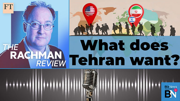 Rachman Review: Iran war — What does Tehran want and will it get it?