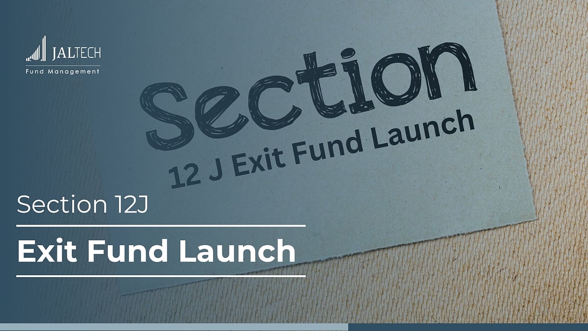 Section 12J Exit Fund Launch