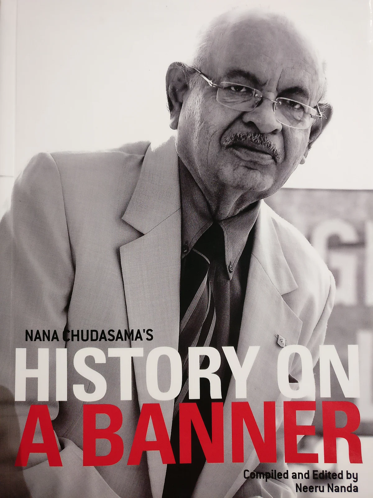 Nana Chudasama: A Banner Life
