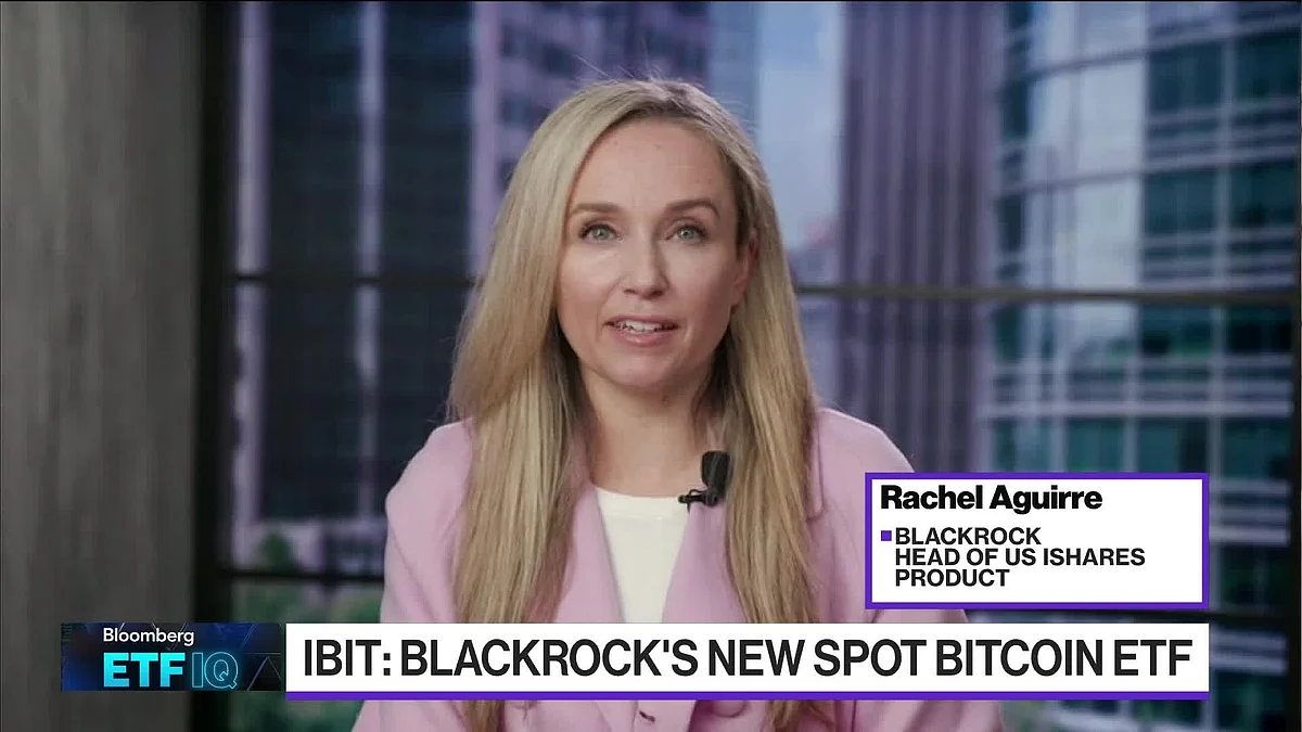 BlackRock head of US iShares product, Rachel Aguirre, discusses BlackRock’s spot Bitcoin ETF in an interview with Katie Greifeld on “ETF IQ.”Source: Bloomberg