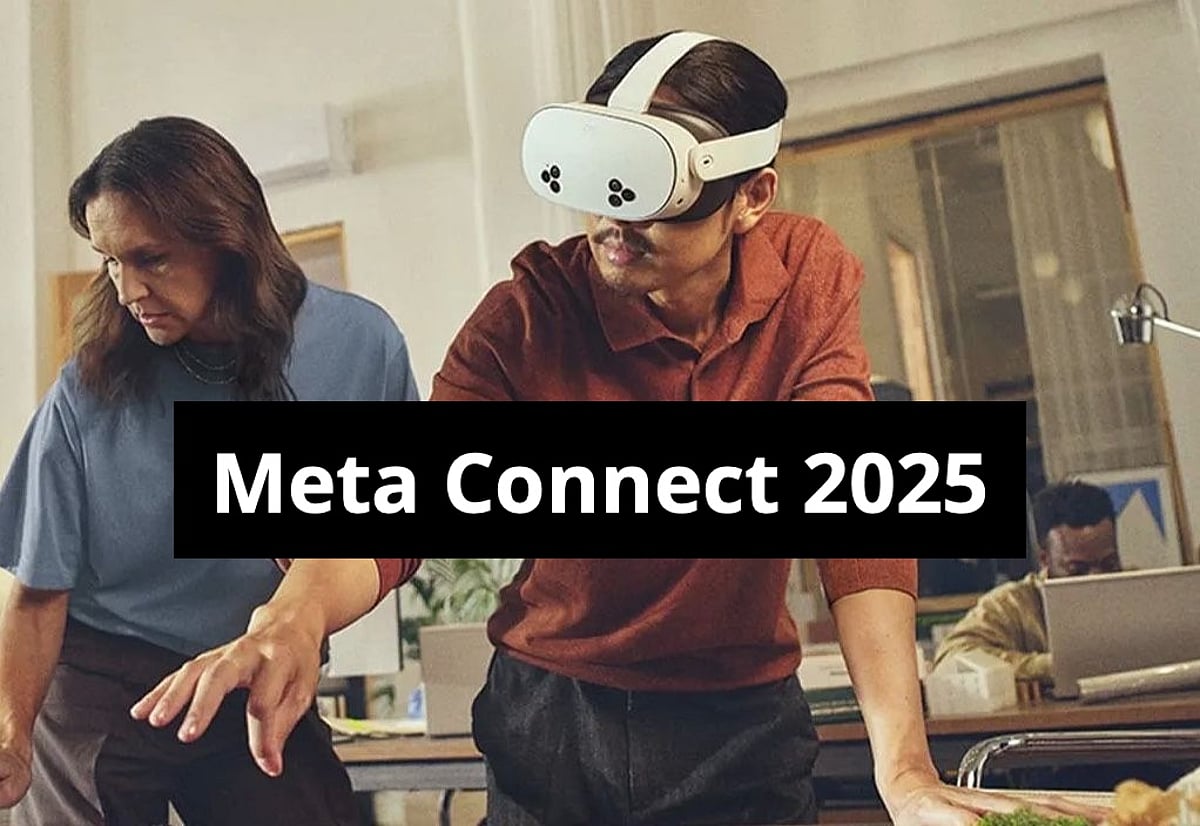 Meta Connect 2025: Event And Keynote Date And Time In India, US, UK, How To Watch, What To Expect
