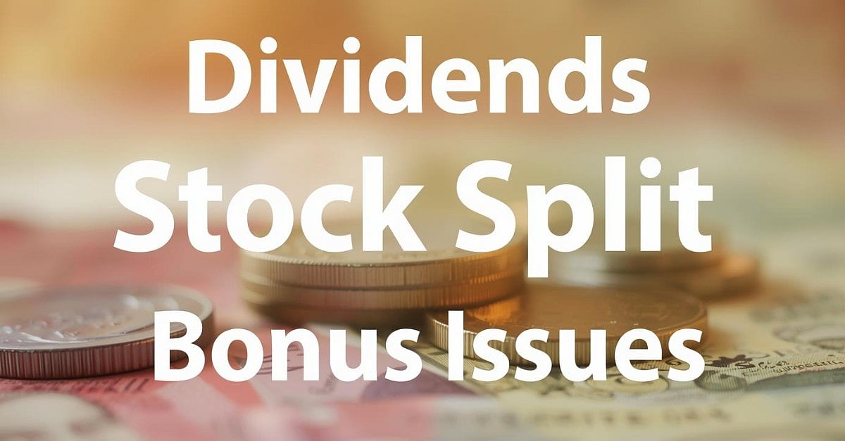 Dividend, Stock Split, Bonus Issues This Week: Adani Power, Nazara Tech, India Glycols And More