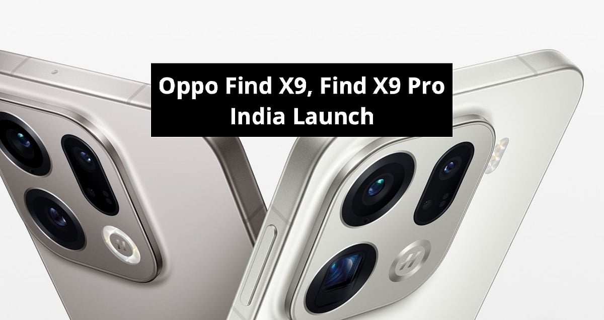 Oppo Find X9, Find X9 Pro Launch In India Set For Nov. 18  Check Camera, Battery, Other Specs, Features