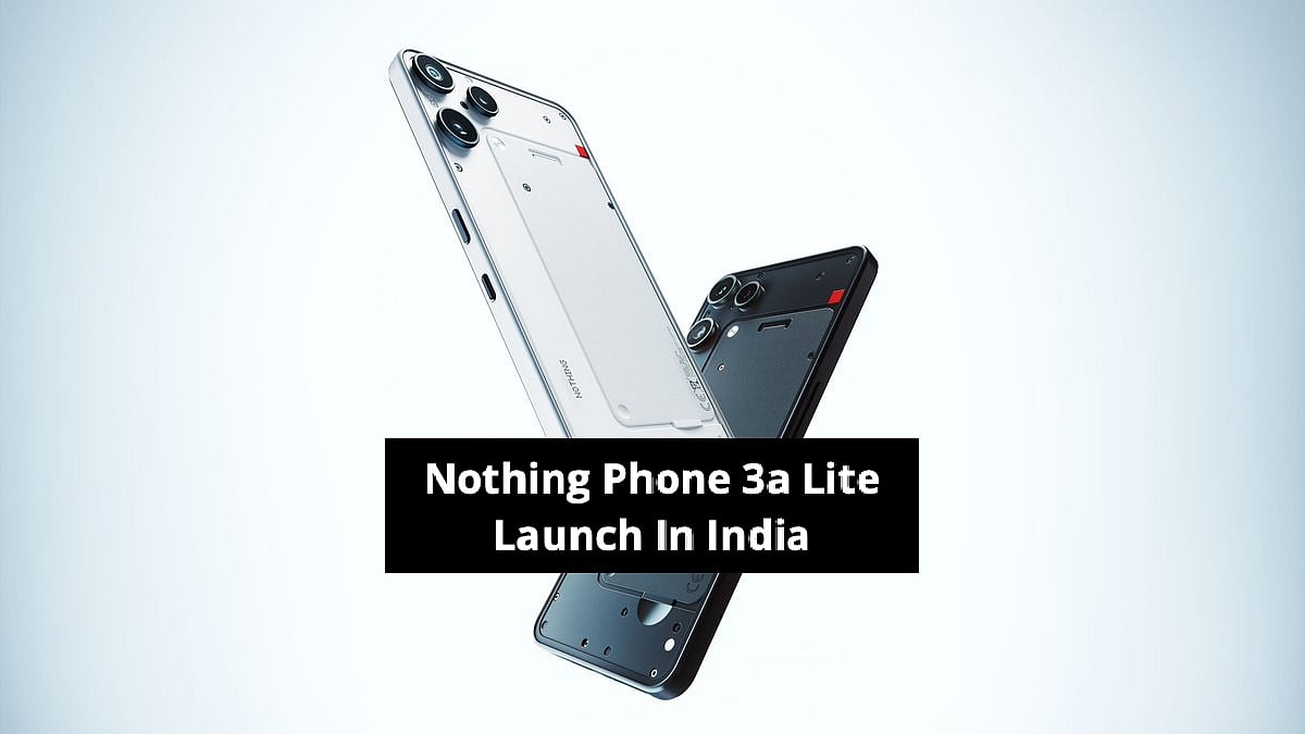 Nothing Phone 3a Lite Launch Date Confirmed in India with Design and Specs Revealed