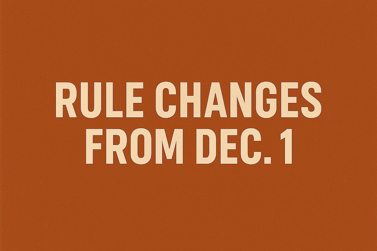 December 1 rule changes