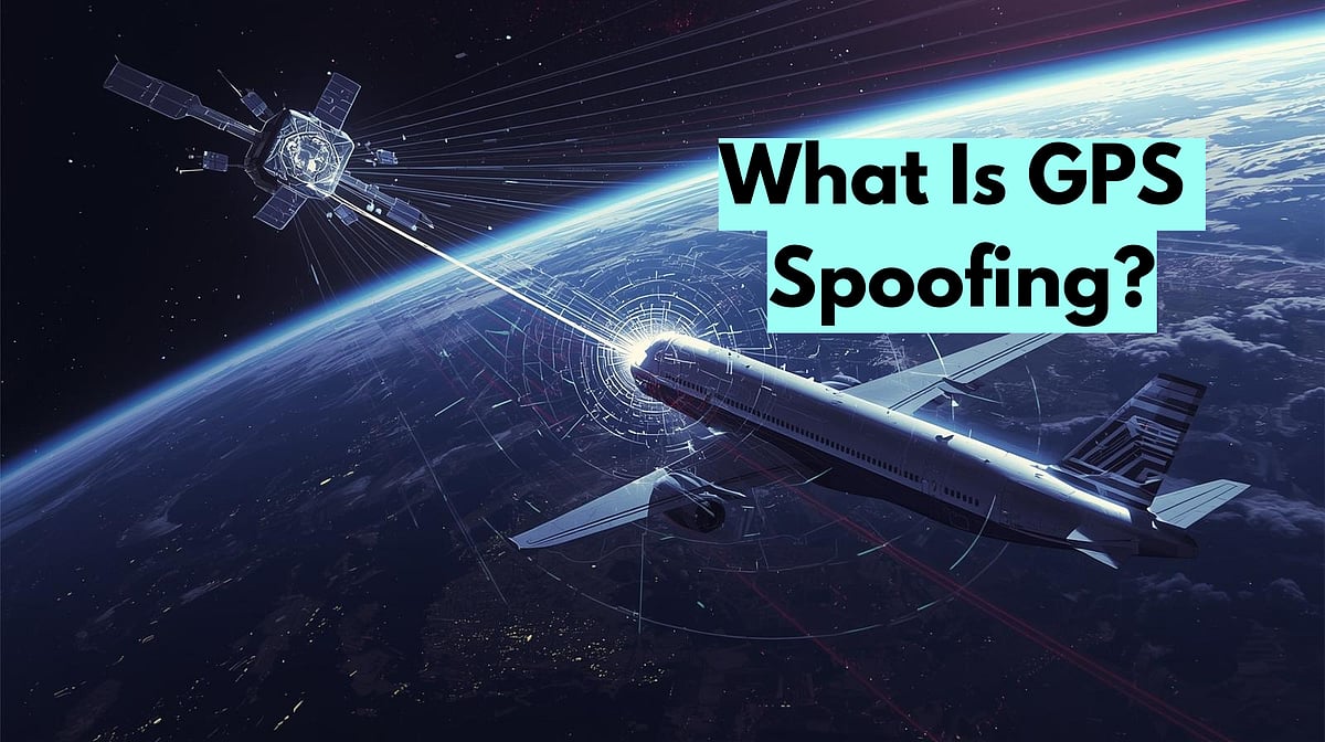 What Is GPS Spoofing