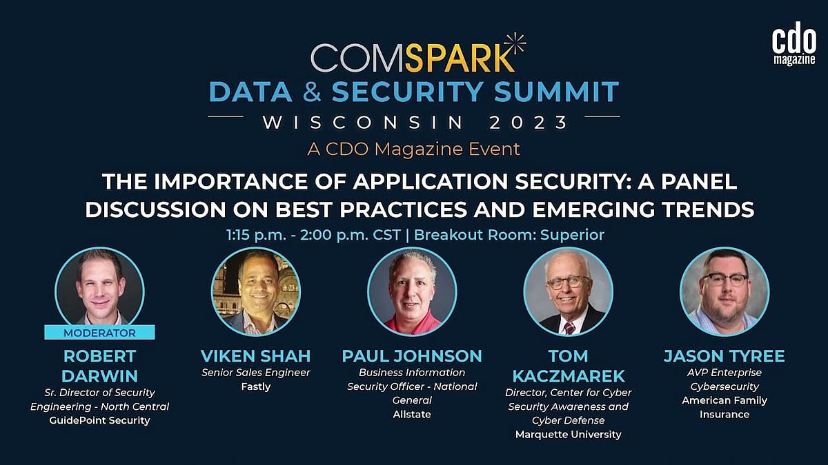 The Importance of Application Security: A Panel Discussion on Best