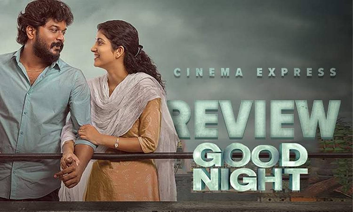 Good Night Cast Good Night Movie Review: A one-stop-shop for hearty laughter and a warm hug