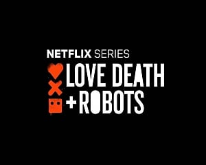 'Love, Death and Robots' renewed for season 2