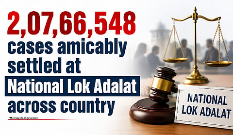 2,07,66,548 cases amicably settled at National Lok Adalat across country