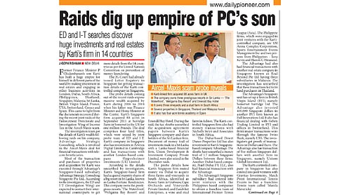 Aircel - Maxis scam: ED - IT raids dig up empire of PC’s son in 14 countries