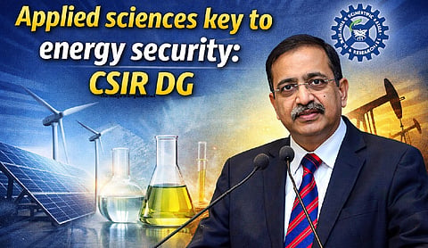 Applied sciences key to energy security: CSIR DG