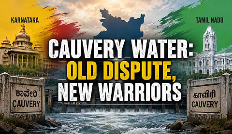 Cauvery water: Old dispute, new warriors