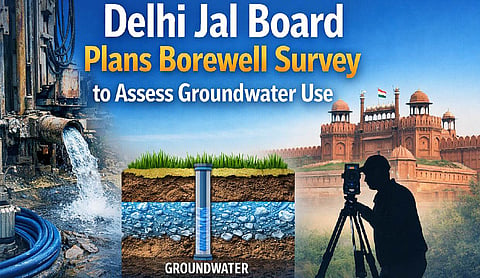 DJB plans borewell survey