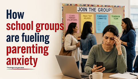 How school groups are fueling parenting anxiety