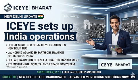 ICEYE sets up India operations in New Delhi