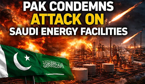 Pak condemns attack on Saudi energy facilities