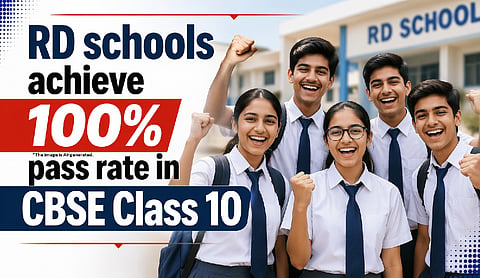 RD schools achieve 100% pass rate in CBSE Class 10