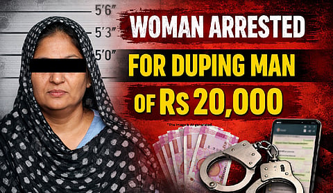 Woman arrested for duping man of Rs 20,000