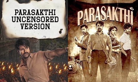 "பராசக்தி" படத்தின் அன்சென்சார்டு வெர்ஷன் ஓடிடியில் வெளியானது! 